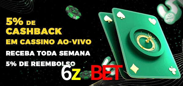 Promoções do cassino ao Vivo 6z bet